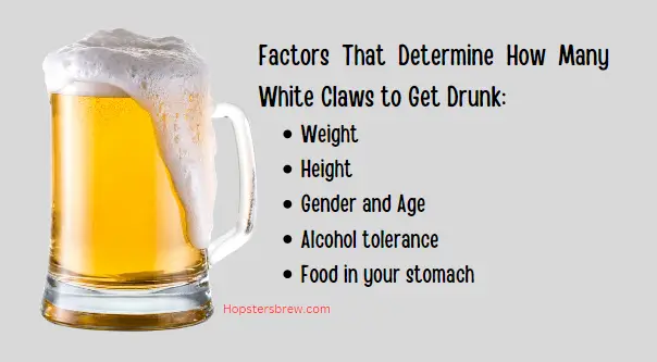 Factors that determine how many white claws to get drunk