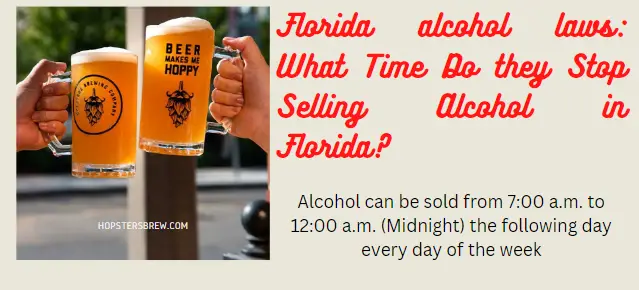 What time do they stop selling alcohol in Florida?