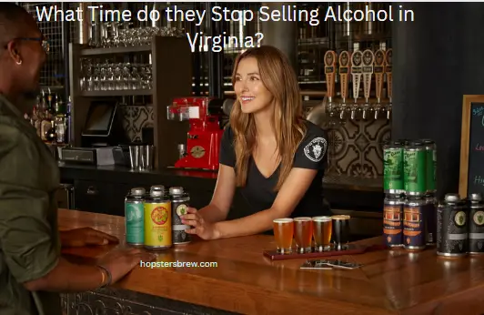 What Time do they Stop Selling Alcohol in Virginia? Off-premise alcohol sales must end by midnight (12 a.m.) from Monday through Sunday while on-premise consumption ends at 2 a.m.
