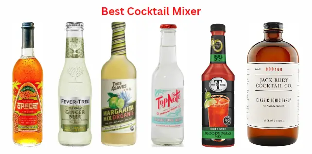 Best Cocktail Mixers